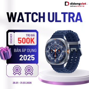 [E-Voucher] Giảm ngay 500K cho Samsung Watch Ultra 2025